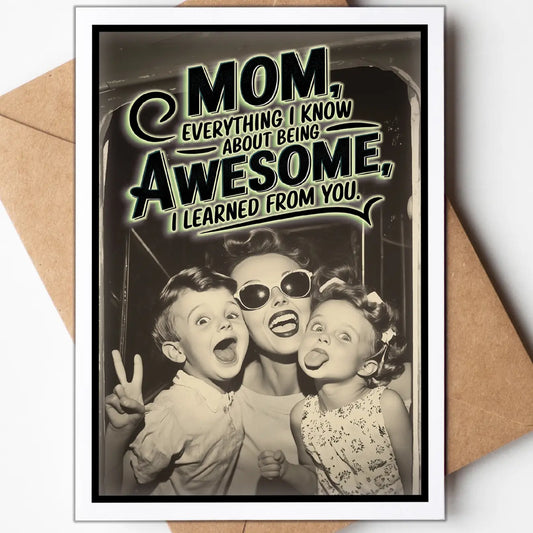 Awesome Mom Card