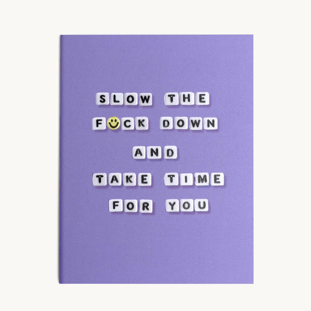 TAKE TIME FOR YOU CARD